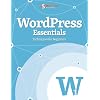 WordPress Essentials (Techniques for Beginners) (Smashing eBook Series)