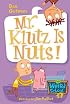 My Weird School #2: Mr. Klutz Is Nuts! (My Weird School)