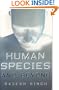 Human Species and Beyond