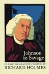 Johnson on Savage (Lives That Never Grow Old)