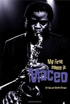 My First Name Is Maceo
