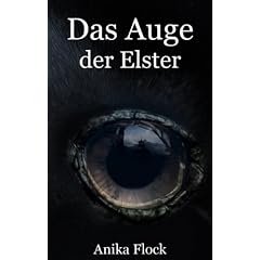 Das Auge der Elster