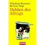 Helden des Alltags