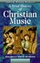 Brief History of Christian Music Hb