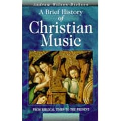 A Brief History of Christian Music: From Biblical Times to the Present
