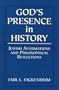 God's Presence in History: Jewish Affirmations and Philosophical Reflections