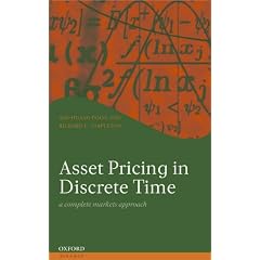 Asset Pricing in Discrete Time: A Complete Markets Approach (Oxford Finance)