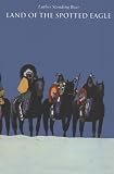 Land of the Spotted Eagle