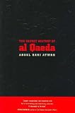 Books : The Secret History of Al Qaeda