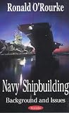 Navy Shipbuilding: Background and Issues