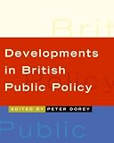 Developments in British Public Policy