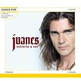 Juanes - Volverte a Ver