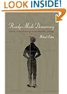Ready-Made Democracy: A History of Men's Dress in the American Republic, 1760-1860
