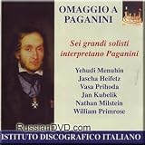 Paganini - Sei grandi solisti interpretano famosi brani di Paganini - Yehudi Menuhin, Jascha Heifetz, Vasa Prihoda, Jan Kubelik, Nathan Milstein, William Primrose ( Audio CD ) - B000CPL9BM