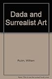 Dada and surrealist art