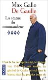De Gaulle, tome 4. La Statue du commandeur
