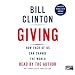 Giving: How Each of Us Can Change the World