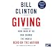 Giving: How Each of Us Can Change the World (Audio CD)