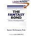 The Fantasy Bond : Structure of Psychological Defenses