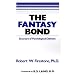 The Fantasy Bond : Structure of Psychological Defenses