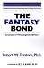 The Fantasy Bond : Structure of Psychological Defenses