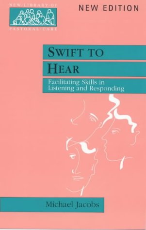 City Travel Guides Discounted  Books : Swift to Hear: Facilitating Skills in Listening and Responding (New Library of Pastoral Care)