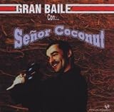 Revue Señor Coconut  / Gran Baile Con...Señor Coconut