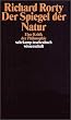 Der Spiegel der Natur. Eine Kritik der Philosophie