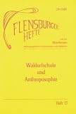 Produkt-Bild: Waldorfschule und Anthroposophie