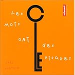 Les mots ont des visages. Cl? book cover