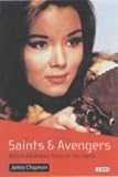 Saints and Avengers: British Adventure Series of the 1960s (Popular TV Genres)