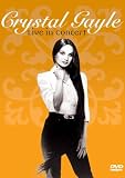 Crystal Gayle: Live in Concert