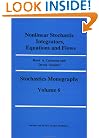 Nonlinear Stochastic Integrators, Equations and Flows (Stochastics Monographs)