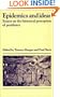 Epidemics and Ideas: Essays on the Historical Perception of Pestilence (Past and Present Publications)