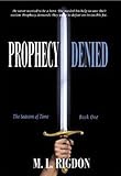 PROPHECY DENIED (Seasons of Time)