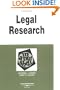 Legal Research in a Nutshell: By Morris L. Cohen, Kent C. Olson (Nutshell Series)