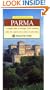 Parma: A Complete Guide to Giuseppe Verdi's Homeland and to the Region's Towns, Castles, Art, and Cuisine (Heritage Guides)