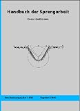 Handbuch der Sprengarbeit