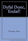 Dyfal donc, Endaf!