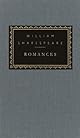 Romances: 1. Pericles, 2. Cymbeline, 3. The Winter's Tale, 4. The Tempest