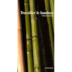 Travailler le bambou