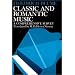 Classic and Romantic Music: A Comprehensive Survey