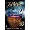 The Biology of Belief 13th (thirteenth) edition Text Only
