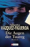 Die Augen der Tuareg - Alberto Vazquez-Figueroa