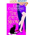 The Cat's Meow by Emily Carmichael