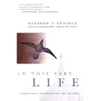 In This Very Life : The Liberation Teachings of the Buddha by Sayadaw U. Pandita and Kate Wheeler