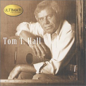 TOM T HALL - Ultimate Collection - Zortam Music