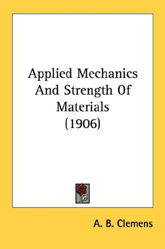 Applied Mechanics and Strength of Materials