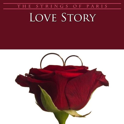 The Strings Of Paris - Love story - Zortam Music