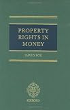 Property Rights in Money